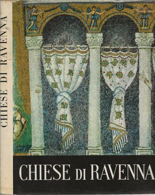 Chiese di Ravenna - Giuseppe Bovini - copertina