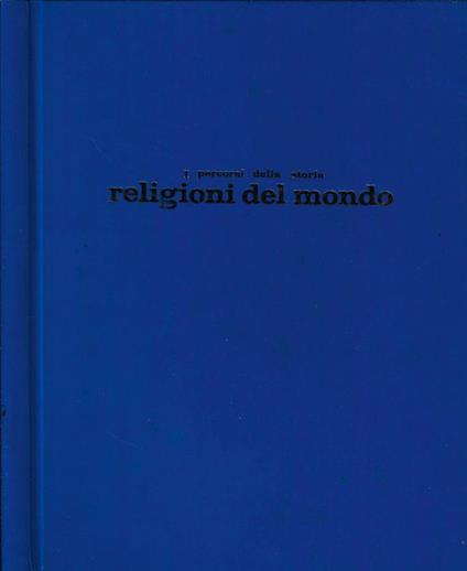 Religioni del mondo - John Bowker - copertina