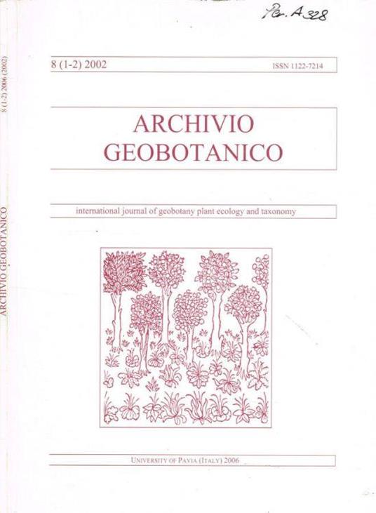 Archivio geobotanico. International journal of geobotany plant ecology and taxonomy. Vol.8(1-2), 2002 - F. Bracco - copertina