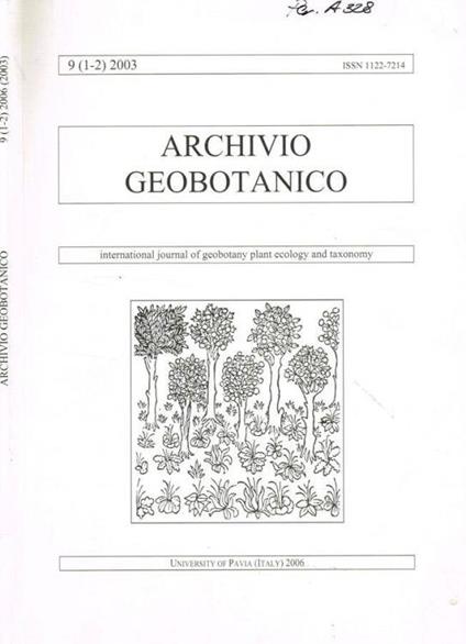 Archivio geobotanico. International journal of geobotany plant ecology and taxonomy. Vol.9(1-2)2003 - F. Bracco - copertina