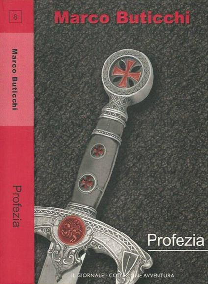 Profezia - Marco Buticchi - copertina