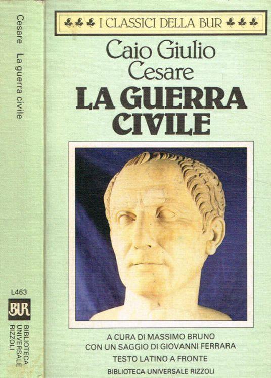 La guerra civile - Caio Giulio Cesare - copertina