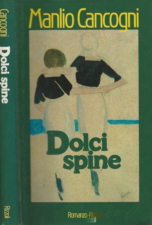 Dolci spine - Manlio Cancogni - copertina