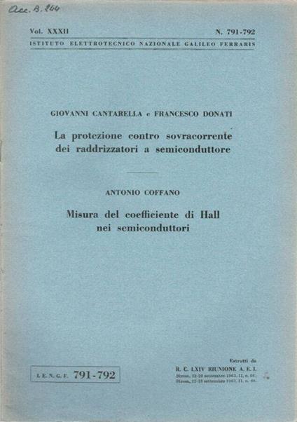 La protezione contro sovracorrente dei raddrizzatori a semiconduttore - Misura del coefficiente di Hall nei semiconduttori - Giovanna Cantarella - copertina