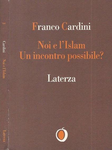 Noi e l'Islam - Franco Cardini - copertina