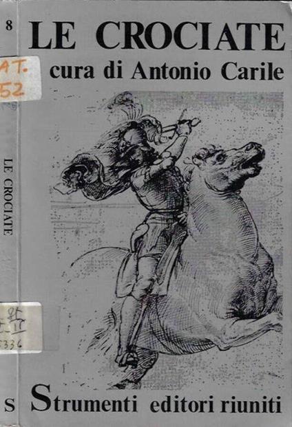 Le crociate - Antonio Carile - copertina