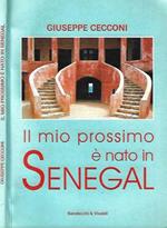 Il mio prossimo è nato in Senegal