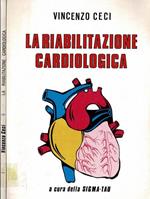 La riabilitazione cardiologica