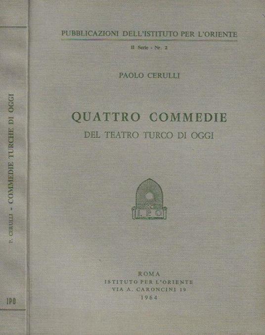 Quattro commedie del teatro turco di oggi - Paolo Cerulli - copertina