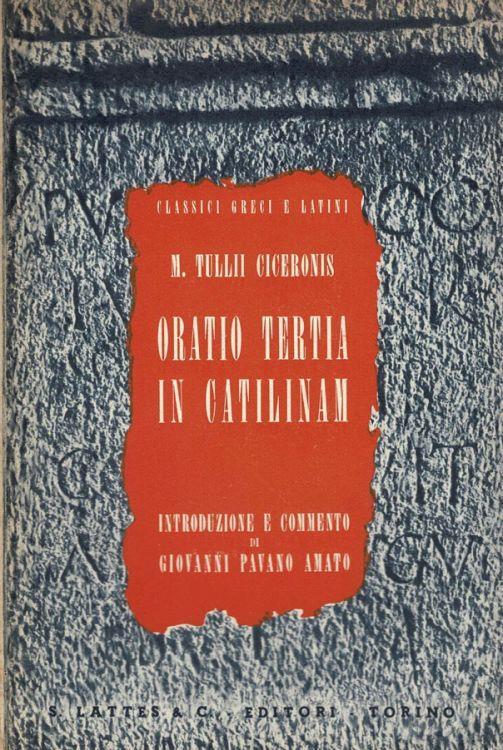 Oratio Tertia in Catilinam - M. Tullio Cicerone - copertina