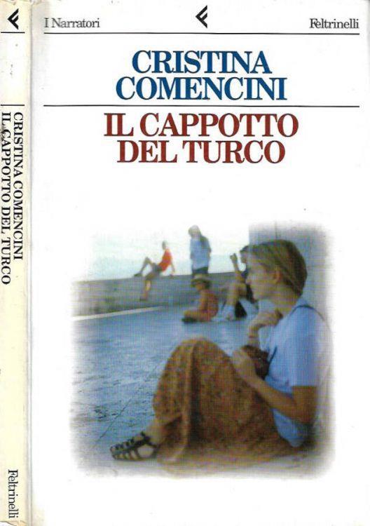 Il cappotto del turco - Cristina Comencini - copertina