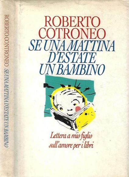 Se una mattina d'estate un bambino - Roberto Cotroneo - copertina