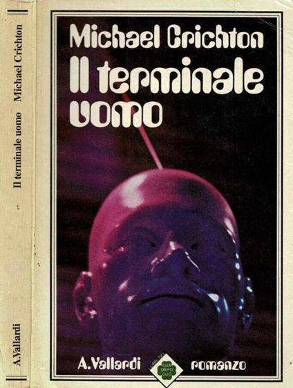 Il terminale uomo - Michael Crichton - copertina