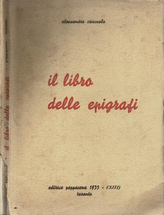 Il libro delle epigrafi - Alessandro Criscuolo - copertina