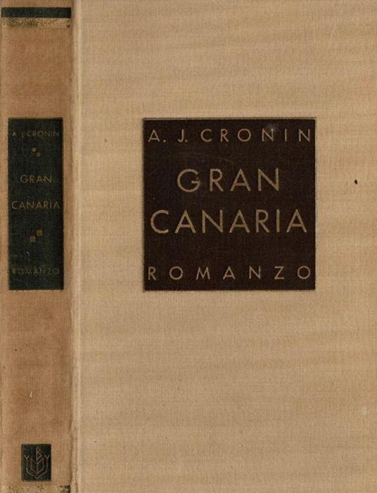 Gran Canaria - A. Joseph Cronin - copertina