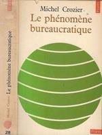 Le phénomène bureaucratique