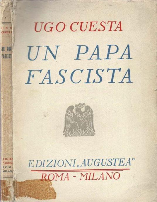 Un papa fascista - Ugo Cuesta - copertina