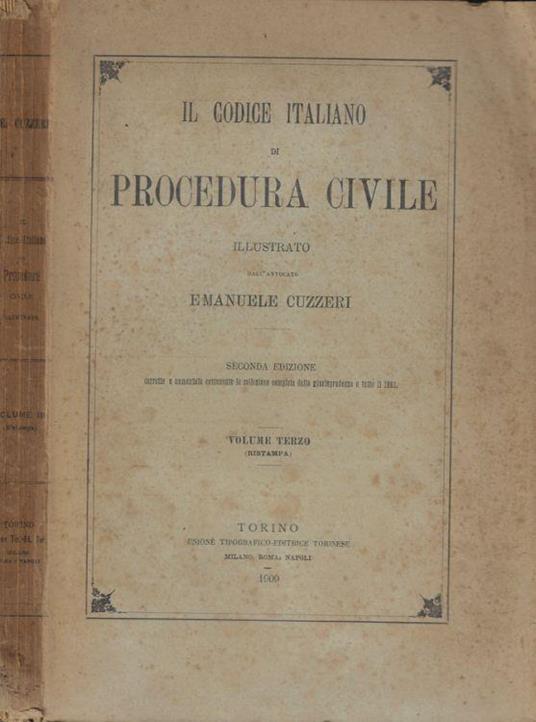 Il codice civile italiano di procedura civile Vol. III - Emanuele Cuzzeri - copertina