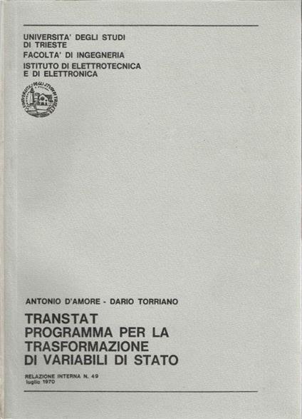 Transtat programma per la trasformazione di variabili di stato - Antonio D'Amore - copertina