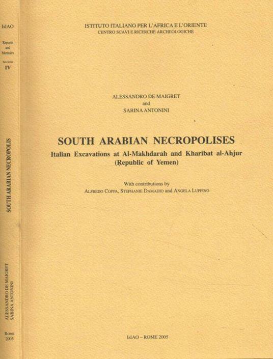 South arabian necropolises - Alessandro De Maigret - copertina