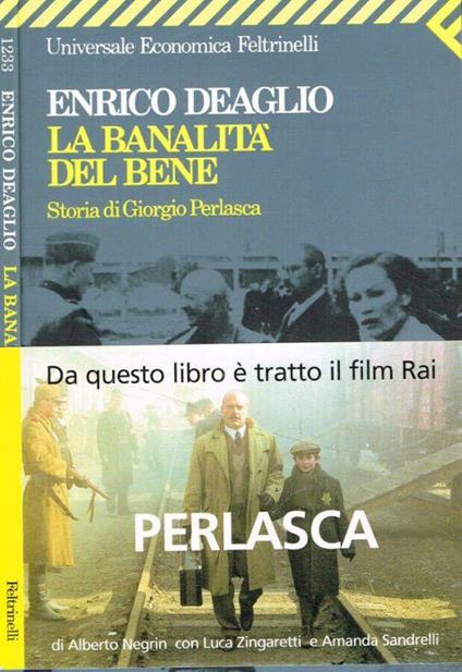 La banalità del bene - Enrico Deaglio - copertina