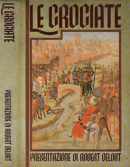 Le Crociate - Robert Delort - copertina