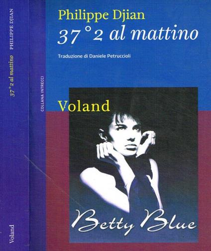37°2 Al Mattino - Philippe Djian - copertina