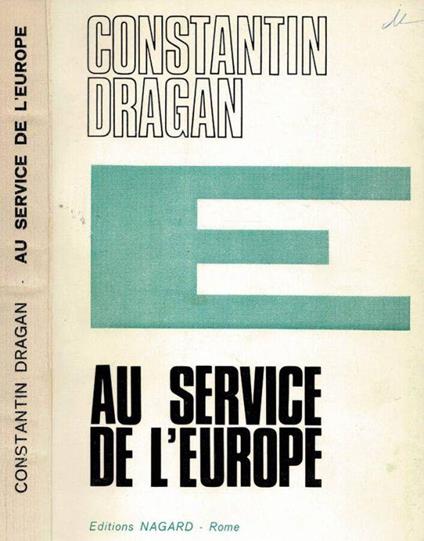 Au service de l'Europe - Constantin Dragan - copertina