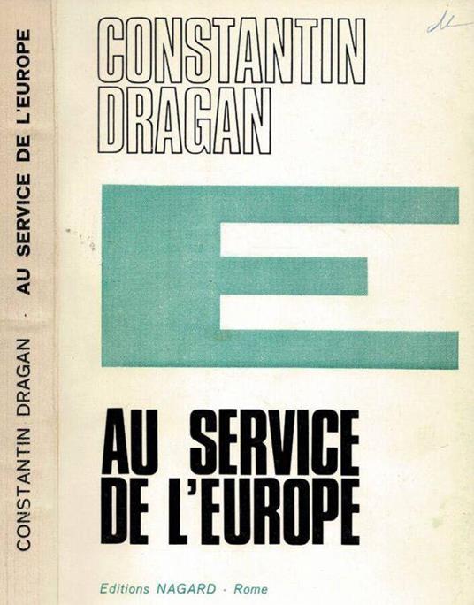 Au service de l'Europe - Constantin Dragan - copertina