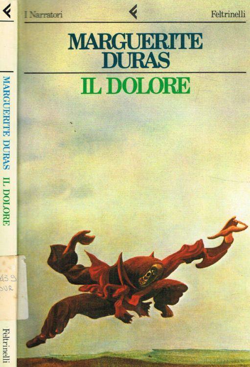 Il dolore - Marguerite Duras - copertina