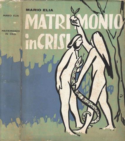 Matrimonio in crisi - Mario Elia - copertina