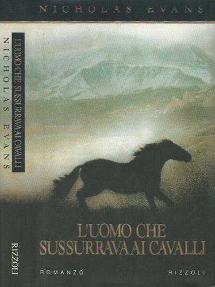 L' uomo che sussurrava ai cavalli - Nicholas Evans - copertina