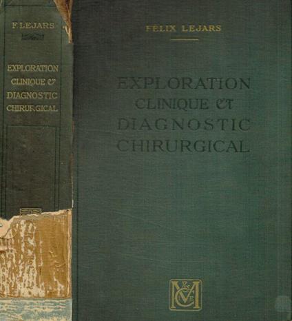 Exploration clinique et diagnostic chirurgical - Felix Lejars - copertina