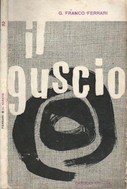 Il guscio - Franco Ferrari - copertina