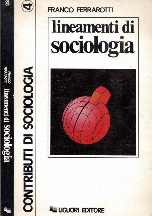 Lineamenti di Sociologia - Franco Ferrarotti - copertina