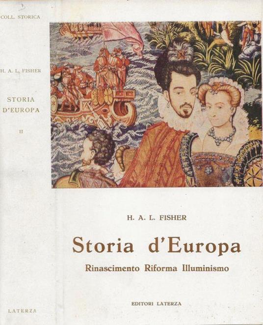 Storia d'Europa. Vol. II - Herbert A. Fisher - copertina