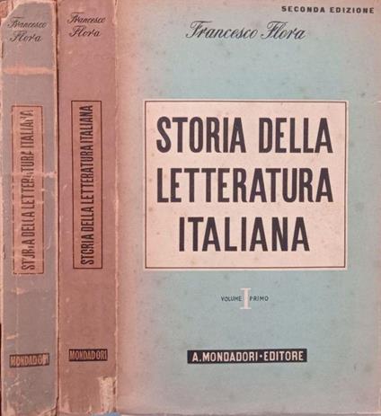 Storia della letteratura italiana Vol. I II - Francesco Flora - copertina