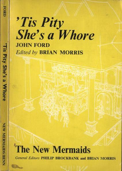 Tis pity she's a whore - John Ford - copertina