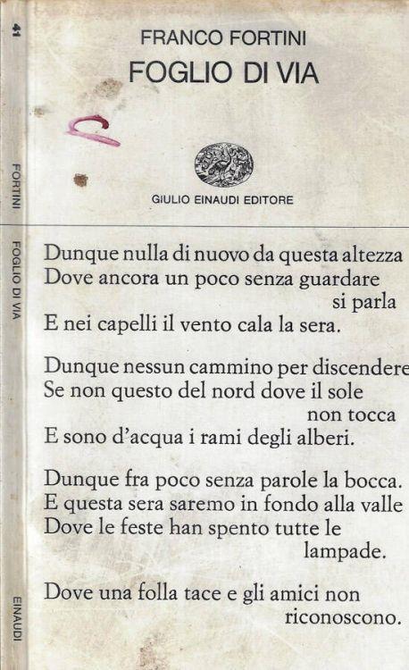 Foglio di via - Franco Fortini - Libro Usato - Einaudi - Collezione di  poesia | IBS