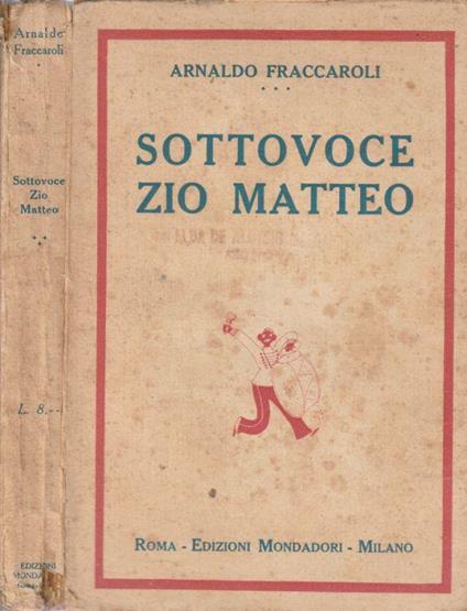 Sottovoce Zio Matteo - Arnaldo Fraccaroli - copertina