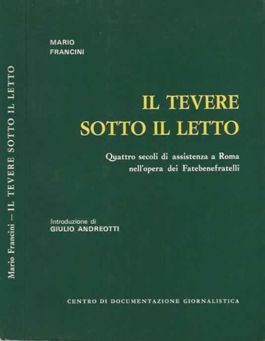 Il Tevere sotto il letto - Mario Francini - copertina