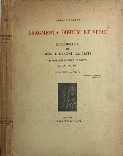 Fronde sparte. Fragmenta dierum et vitae - Giovanni Galbiati - copertina