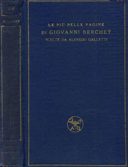 Le più belle pagina di Giovanni Berchet - Alfredo Galletti - copertina