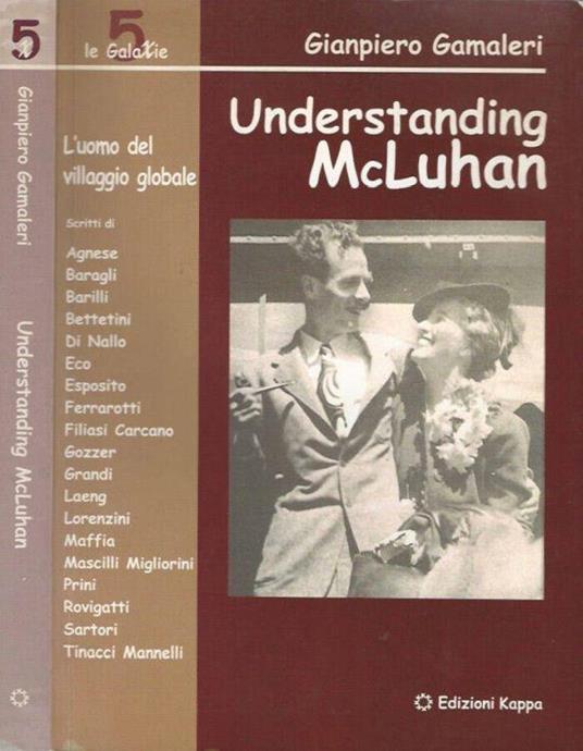 Understanding McLuhan - Gianpiero Gamaleri - copertina