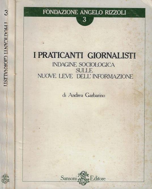 I praticanti giornalisti - Andrea Garbarino - copertina