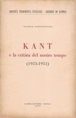 Kant e la critica del nostro tempo (1923-1951)