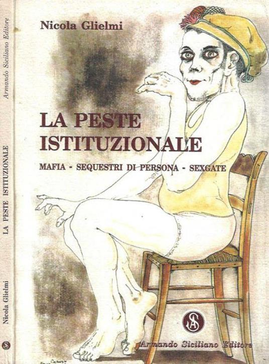 La Peste Istituzionale - Nicola Glielmi - copertina