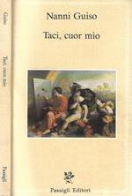 Taci, cuor mio