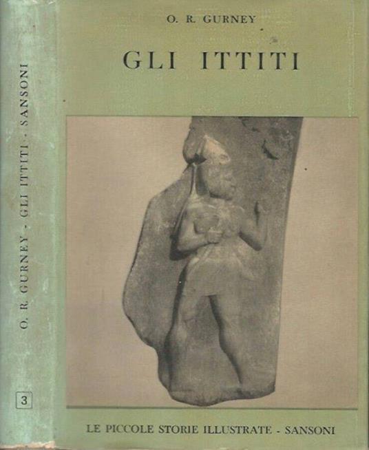 Gli Ittiti - O. R. Gurney - copertina