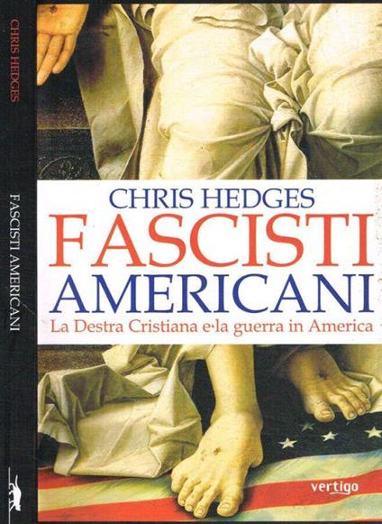 Fascisti americani - Chris Hedges - copertina